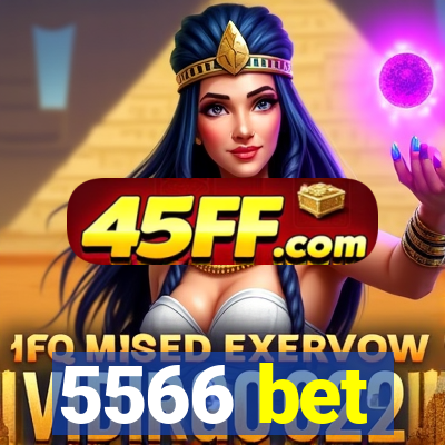 5566 bet